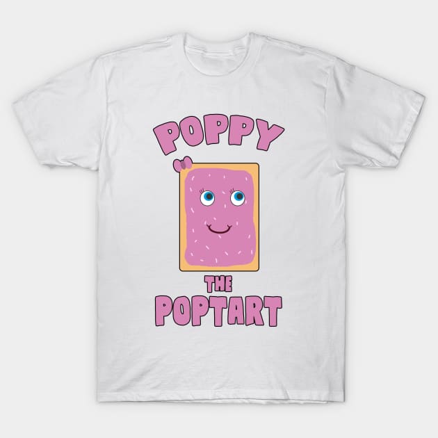 Poppy the Pop Tart! T-Shirt by AmandaPandaBrand